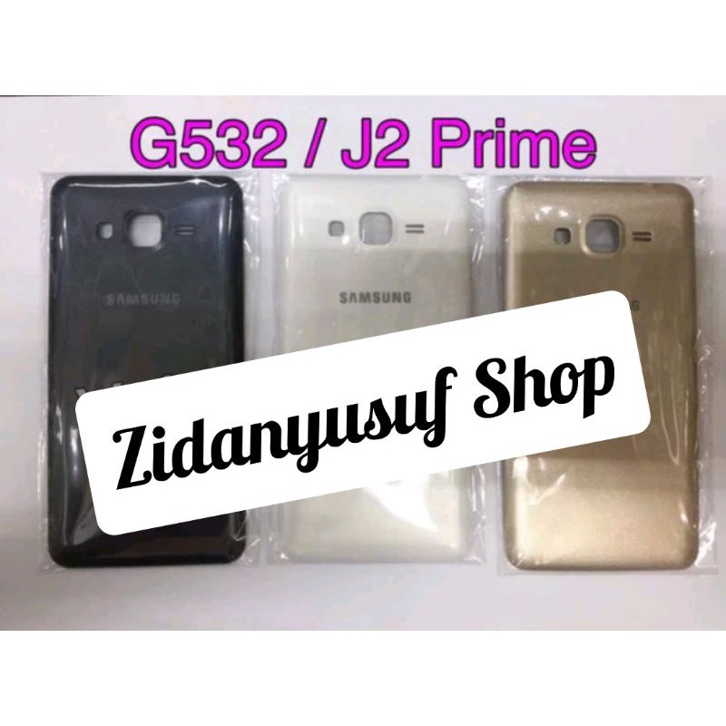 BACKDOOR BACK COVER CASING SAMSUNG GALAXY J2 PRIME / G532 TUTUP BELAKANG ORIGINAL