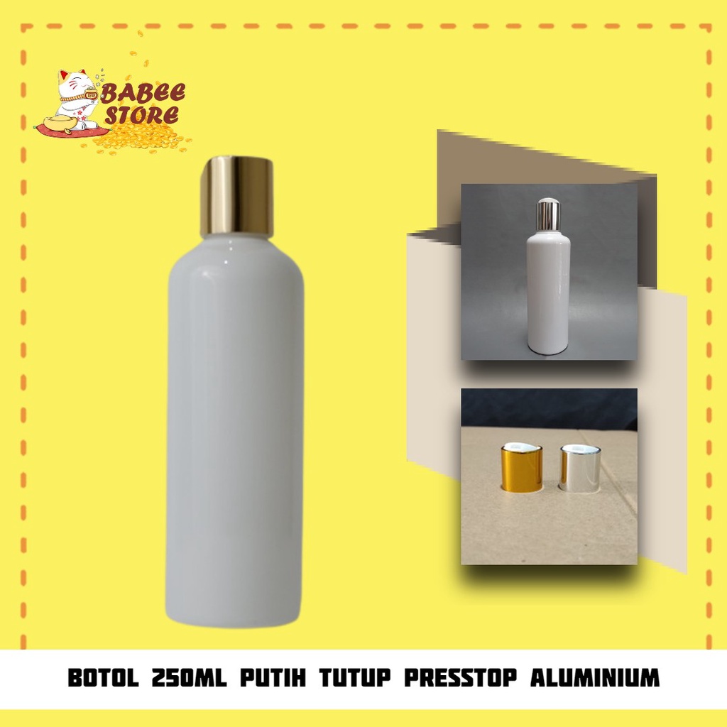 BABEE - BOTOL PLASTIK 250ML PUTIH PRESSTOP GOLD SILVER / BOTOL 250 ML PUTIH / BOTOL ISI ULANG