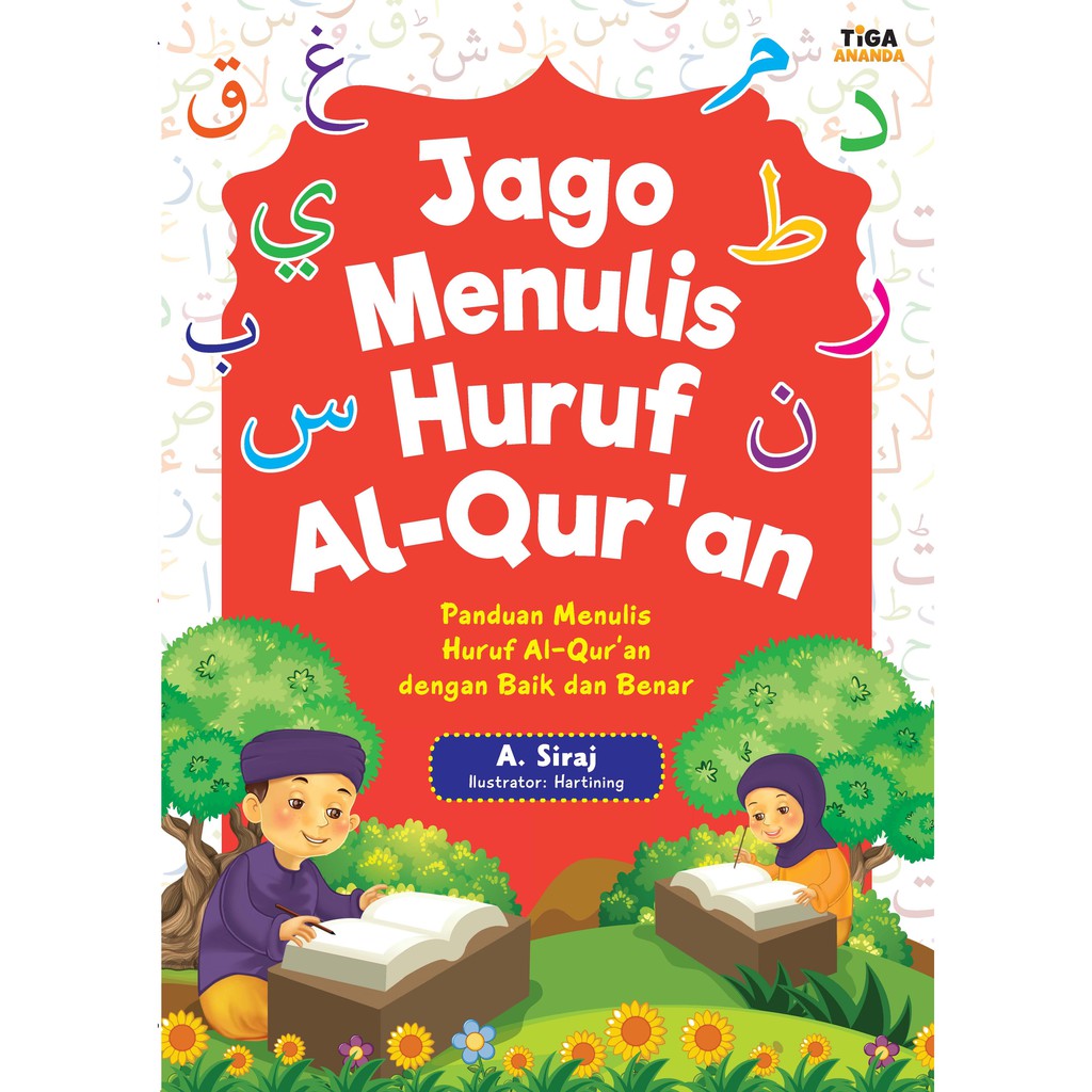 Jago Menulis Huruf Al-Qur'an