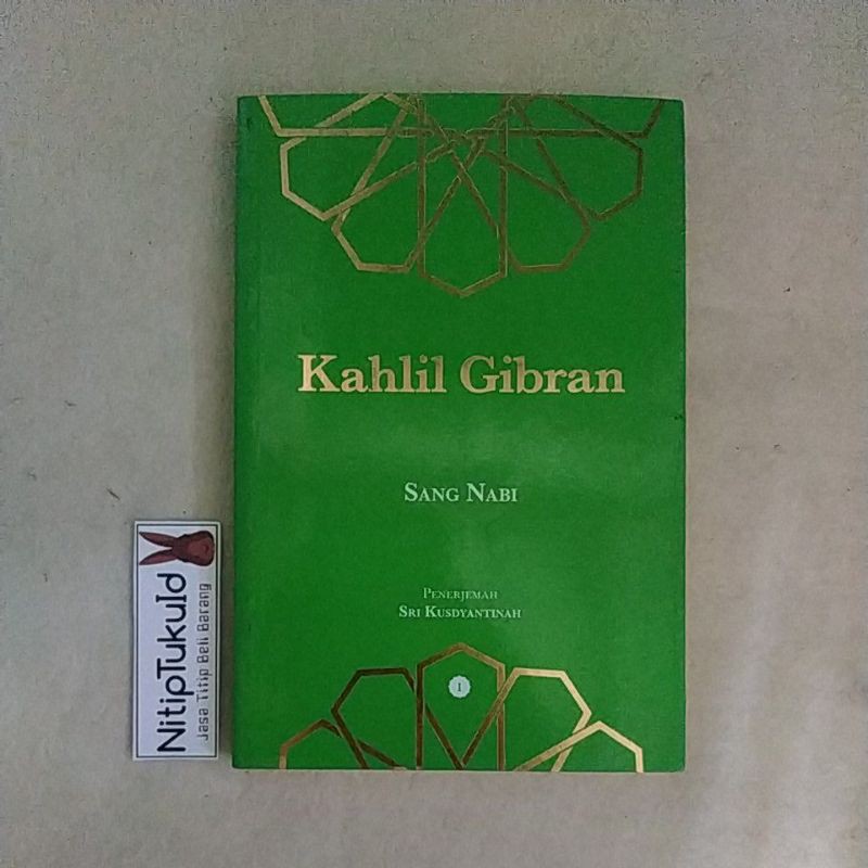 Sang Nabi - Kahlil Gibran