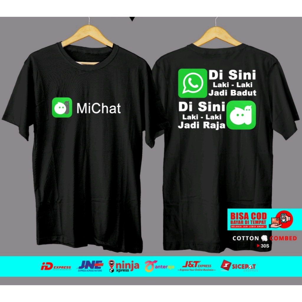 KAOS MICHAT DI WA JADI BADUT DI MICHAT JADI RAJA KAOS KATA KATA MI-CHAT