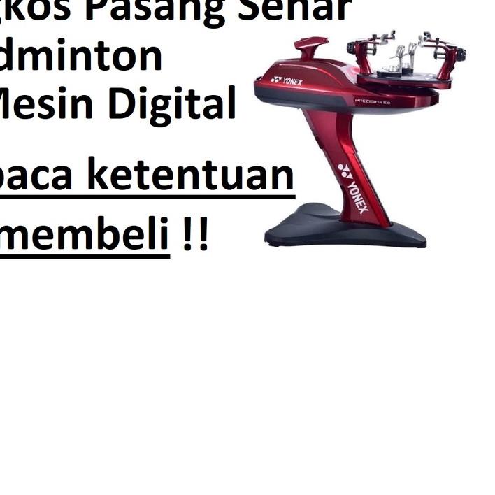 ۝ Pasang Senar Raket Badminton - Mesin Digital ✲