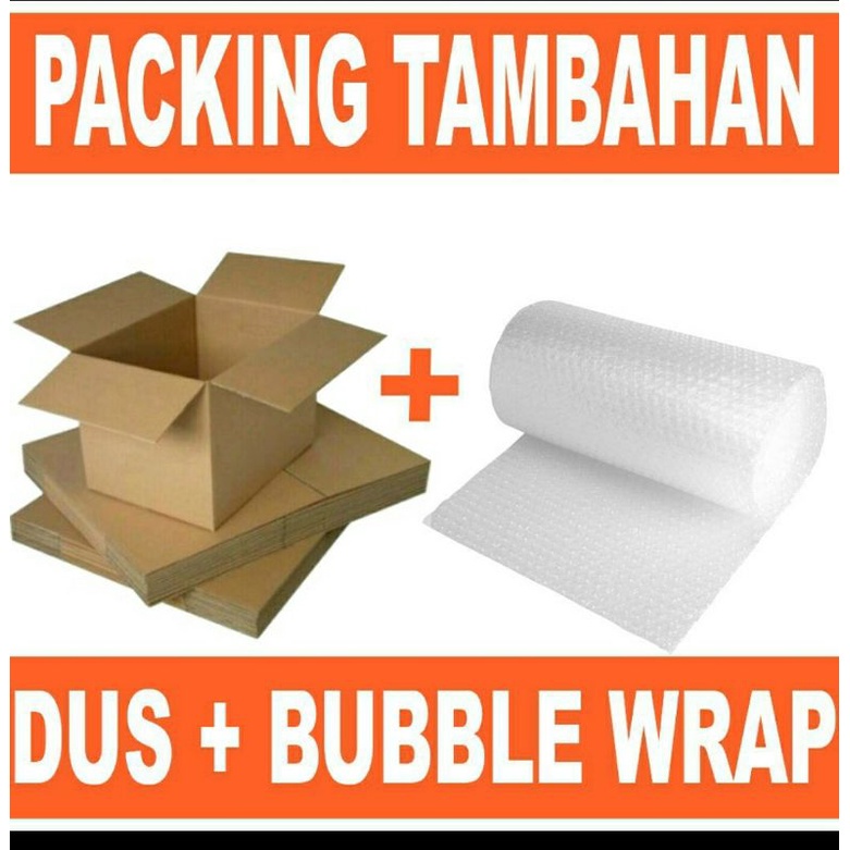 

Paking bubel+dus. Terpisahh buble