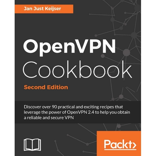 OpenVPN Cookbook, 2nd edition
