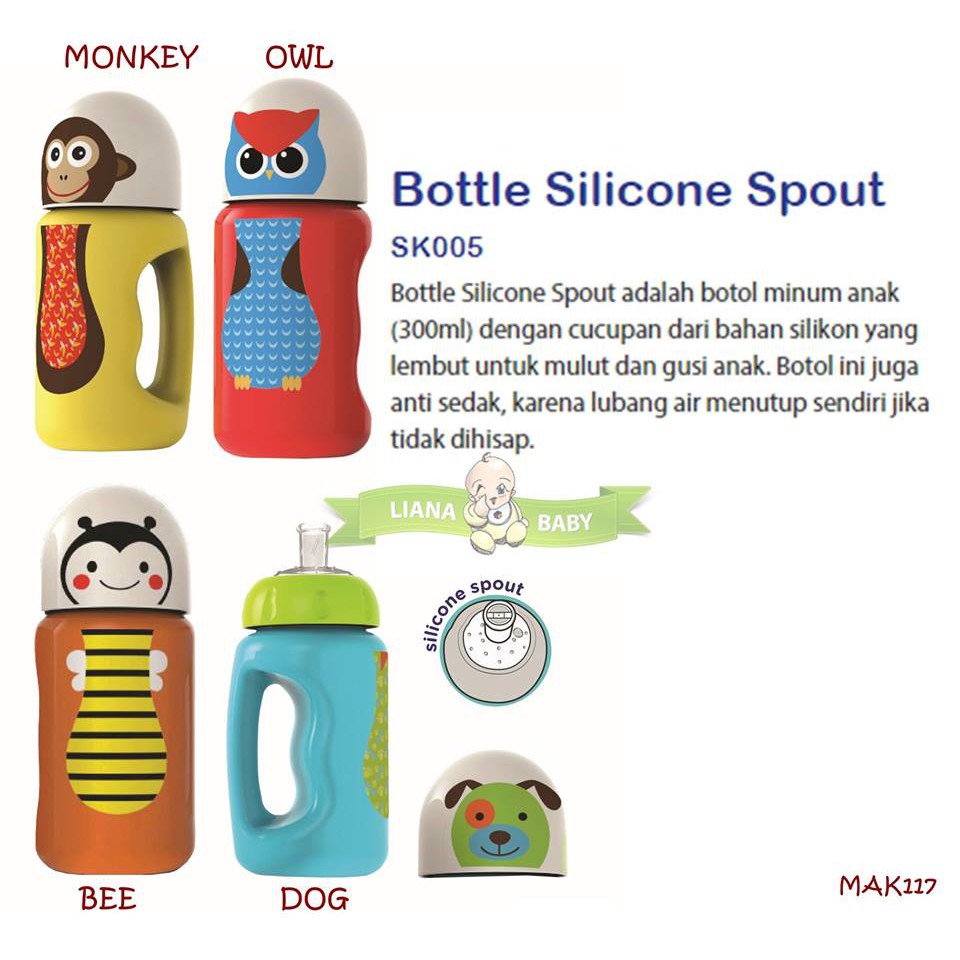 MAK117 BOTOL ANAK BABY SAFE BOTTLE SILICONE SPOUT SK005