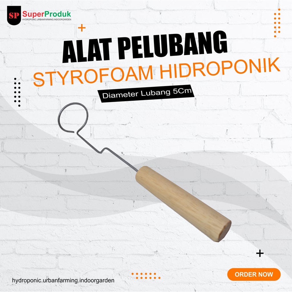Pelubang Styrofoam Hidroponik pembolong styrofoam