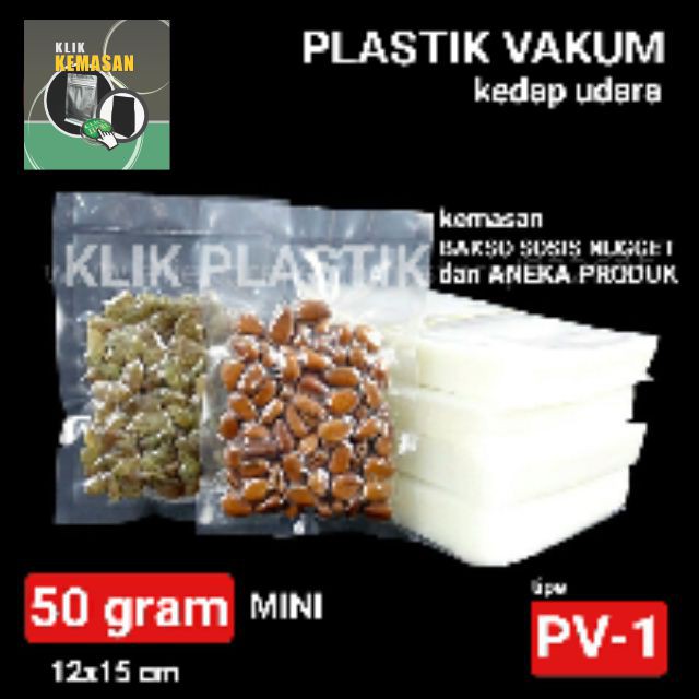 PLASTIK VACUM 50 GR/PLASTIK VAKUM VACUUM/KEMASAN SOSIS BAKSO NUGGET
