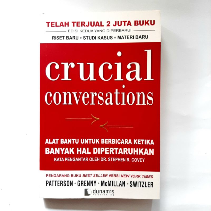 Crucial Conversations - Patterson Grenny McMillan Switzler