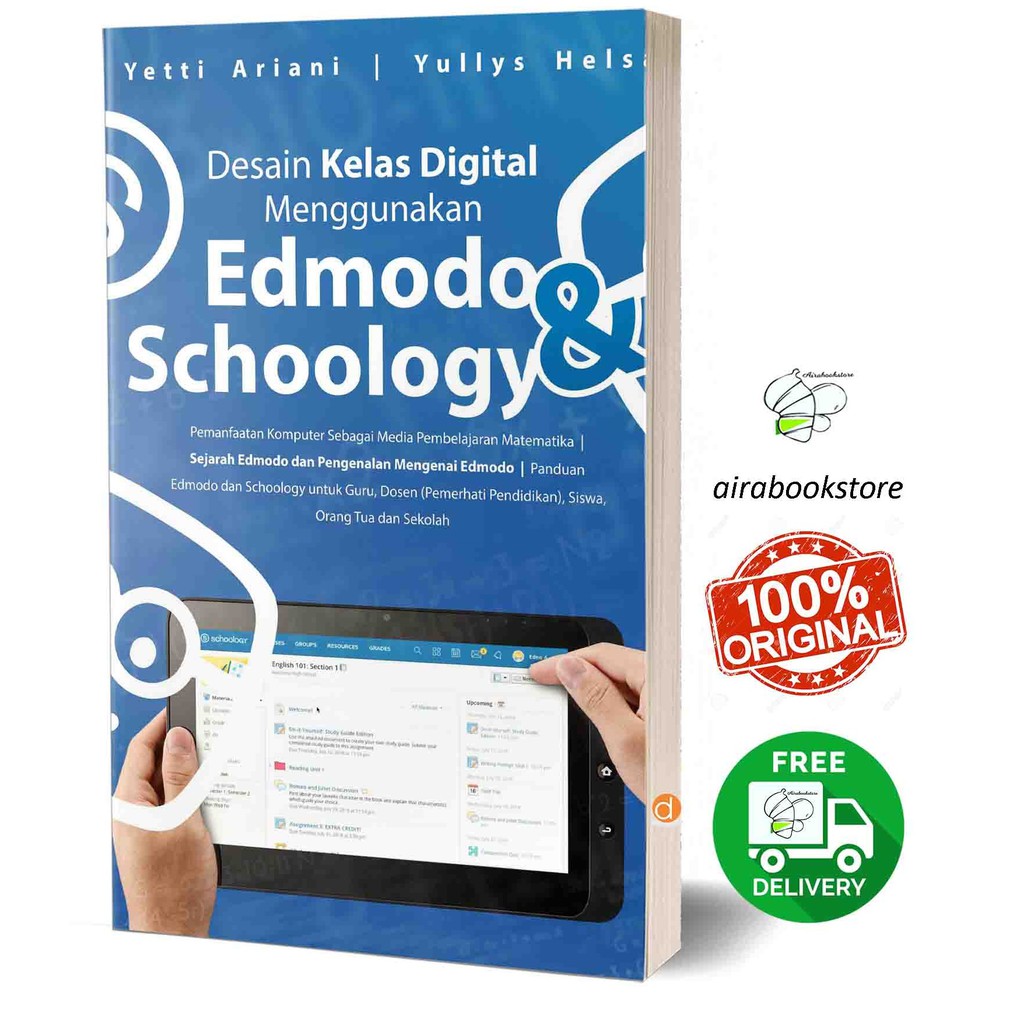 

Buku Desain kelas digital menggunakan edmodo dan schoology - BUKU ORIGINAL