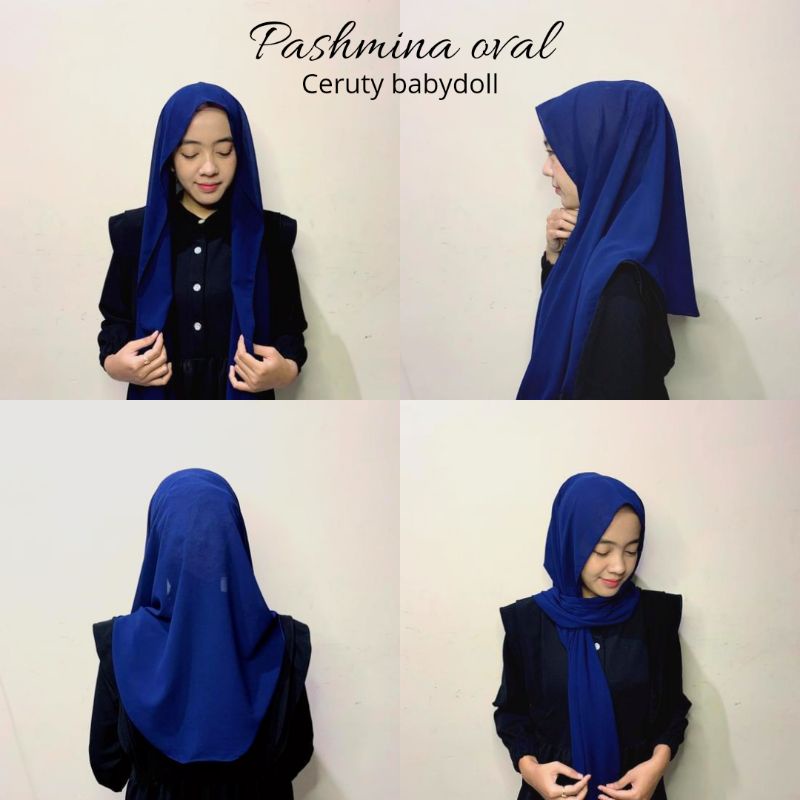 Pashmina Oval Ceruty Babydoll |  Pashmina Oval Malay Ceruty Babydoll | Pashmina Curve