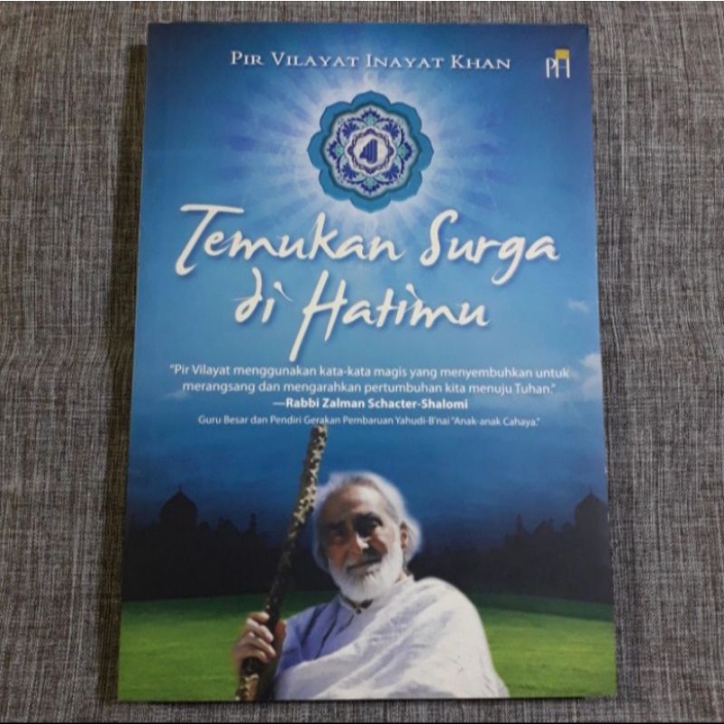 TEMUKAN SURGA DI HATIMU PIR VILAYAT INAYAT KHAN