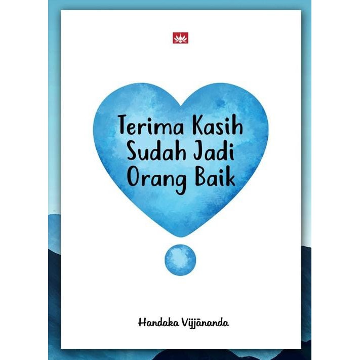 Buku Terima Kasih Sudah Jadi Orang Baik Shopee Indonesia