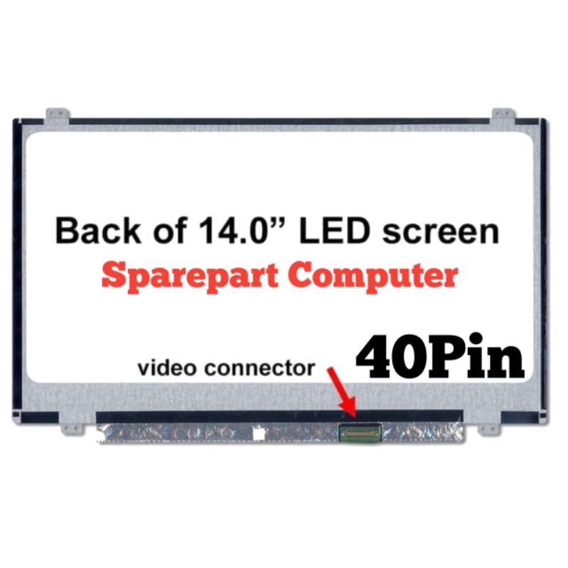 LED LCD LAPTOP 14 SLIM 40 PIN