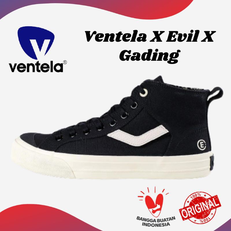VENTELA X EVIL X GADING " ALL IS WELL " HIGH / VENTELA ORIGINAL
