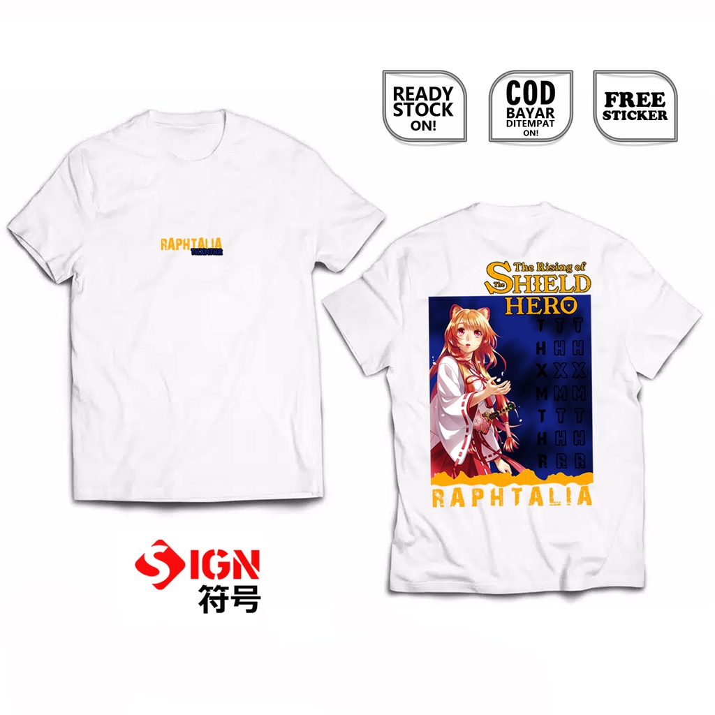 KAOS RAPHTALIA THE RISING OF THE SHIELD HERO KATANA HERO WAIFU ANIME MANGA WIBU NOOFUMI IWATANI MALTY MELTY MERELLIA OTAKU JAPAN CULTURE COSPLAY BAJU JEPANG - SIGN CLOTH