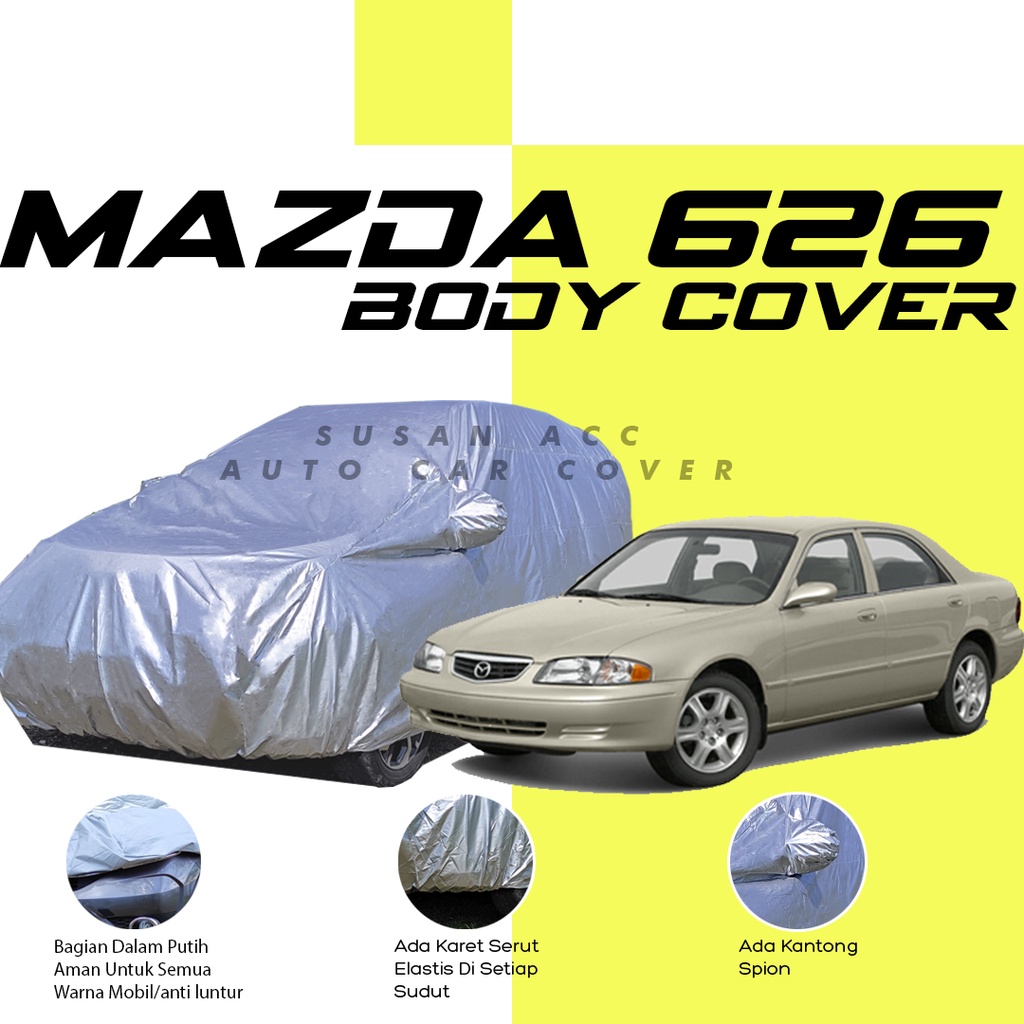 Body Cover Mobil mazda Sarung Mobil mazda 626/mazda 323/mazda lama/hyundai/hyundai accent/accent/civic gl/civic lx/escudo/calya/sigra/sigra r/hyundai excel/starlet/atoz/hyundai atoz/hyundai getz/esteem/ford/ford fiesta/accord/accord maestro/mazda cronos