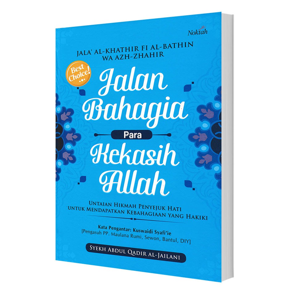 JALAN BAHAGIA PARA KEKASIH ALLAH