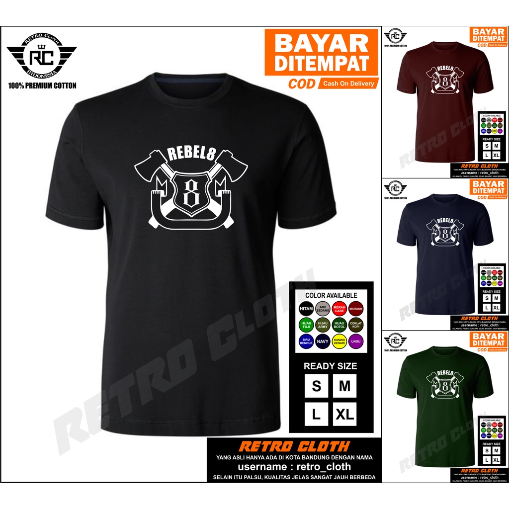 REBEL EIGHT / Kaos Tshirt Baju Pria Combed 30s Distro REBEL EIGHT 1