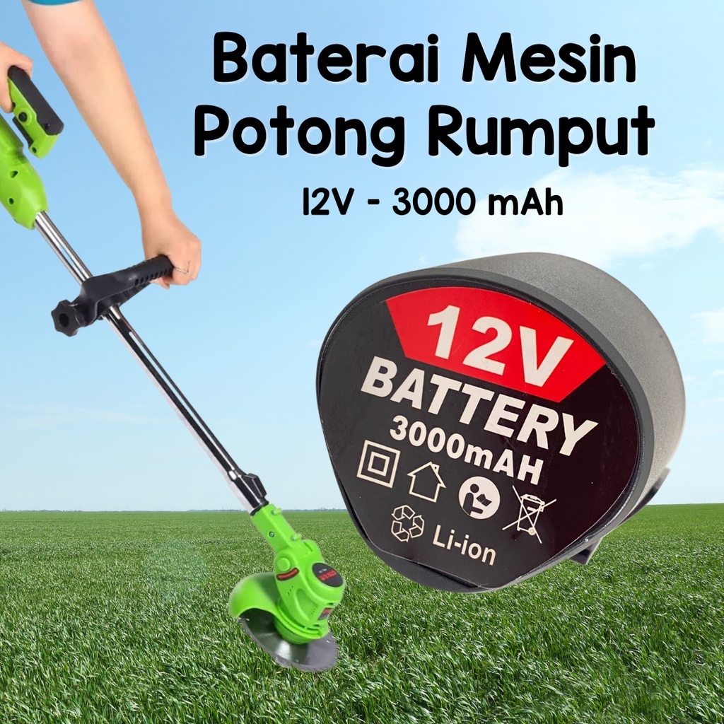 Baterai Mesin Pemotong Rumput 12 Volt Baterai Mesin Bor Cordless 12 Volt  Batrai Lithium Rechargable pisau pemotong rumput 6 blade ( sparepart mesin pemotong rumput)