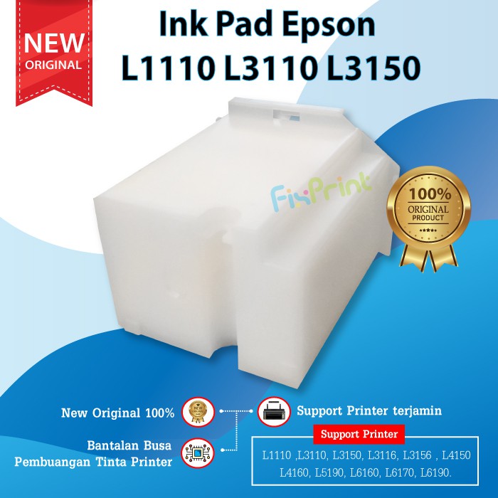 Ink Pad Printer Busa Pembuangan Maintenance Box Epson L1110 L1210 L1250 L1256 L3100 L3101 L3110 L3210 L3116 L3150 L3156 L3250 L3256 L5190 L5290 L5296