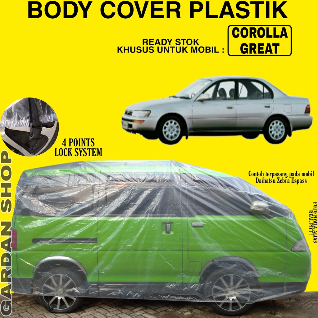 Body Cover Mobil COROLLA GREAT Full Anti Air Sarung Mobil Corolla Great Waterproof