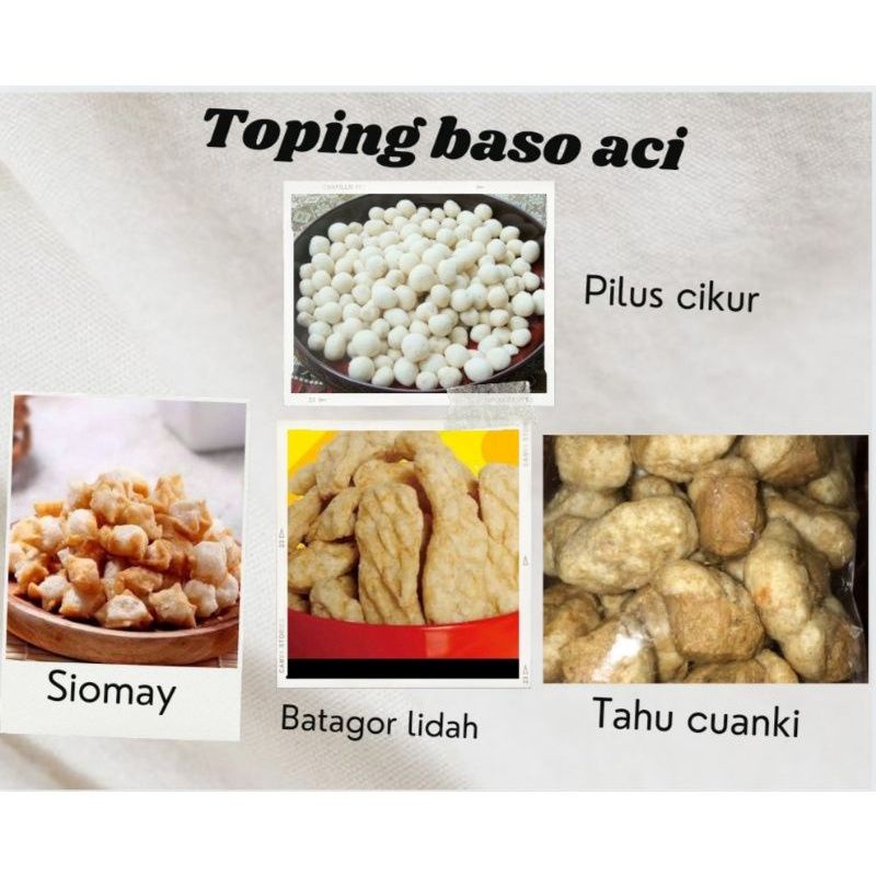 

Toping tambahan baso aci
