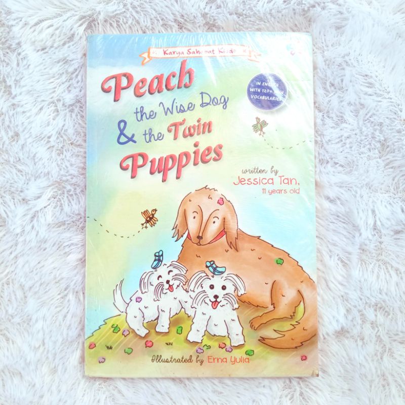 Peach The Wise Dog & The Twin Puppies - Jessica Tan