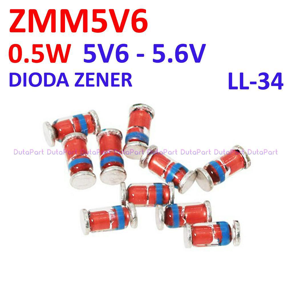 ZMM5V6 0.5W 5V6 5.6V SMD SMT Dioda Zener Diode 5.6 V 1/2W LL-34