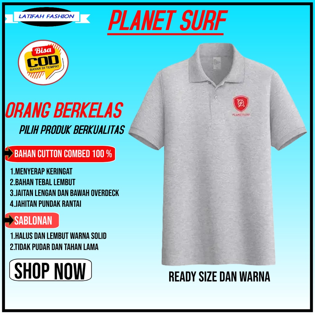 Pakaian Baju Kaos kerah Polo Shirt Planet Surf Pria Laki-Laki Dewasa Kekinian Bju Keren Peria Berker