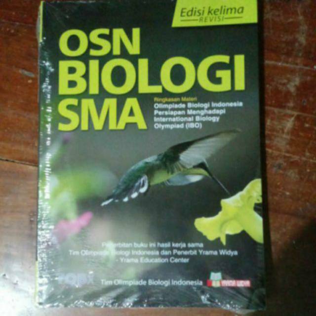 Buku OSN Biologi SMA Edisi Terbaru - Olimpiade Sains Nasional Biologi SMA