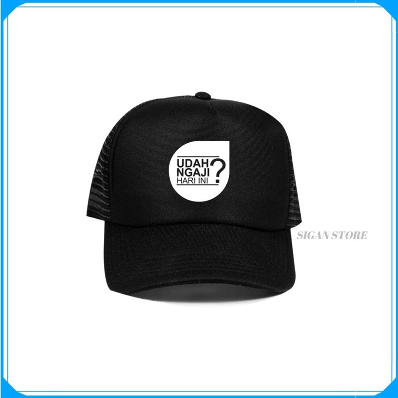 Topi Trucker UDAH NGAJI HARI INI?