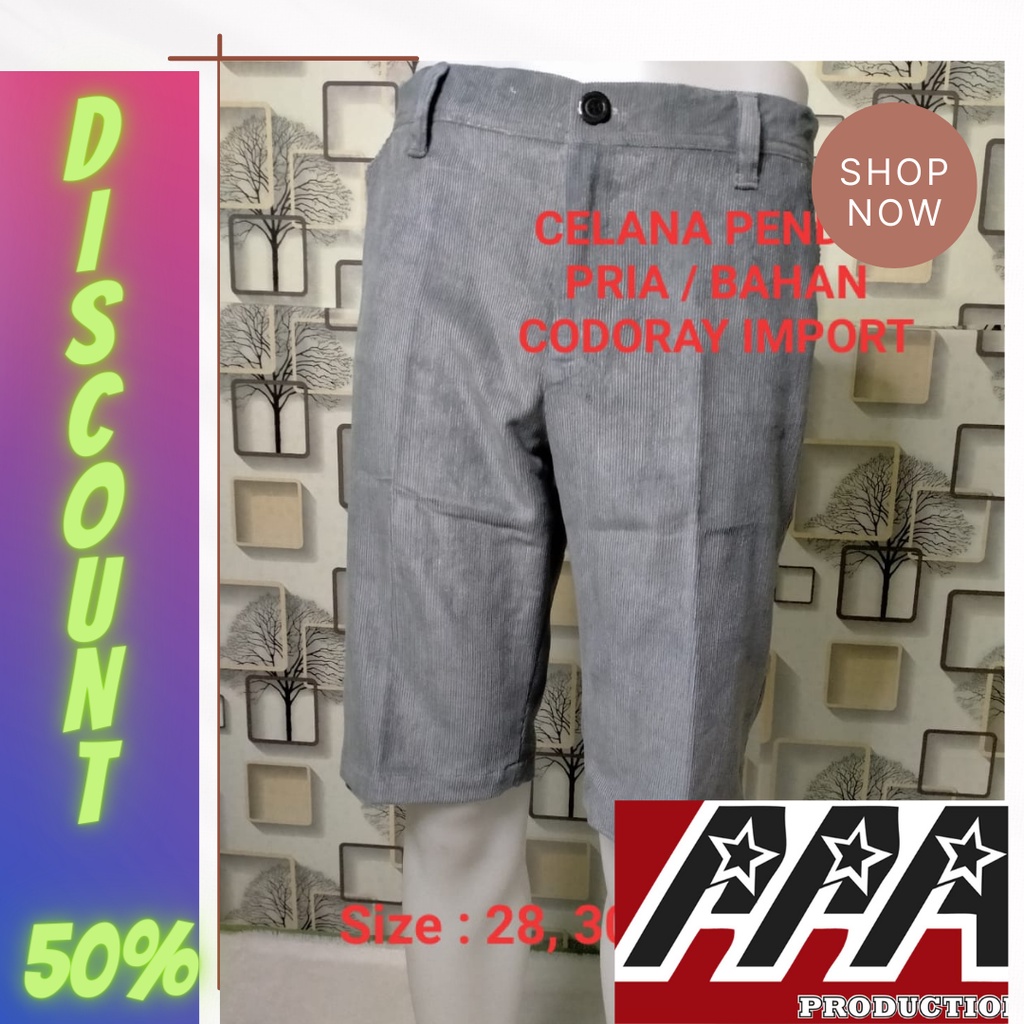 CELANA PENDEK PRIA DEWASA /BAHAN CODORAY IMPORT