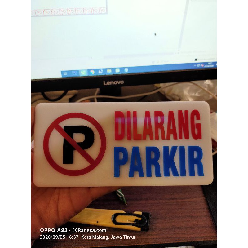 

papan nama atau signboard Dilarang parkir timbul