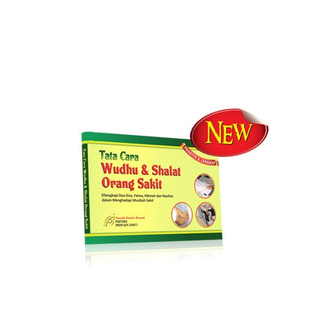 Tata Cara Wudhu & Shalat Orang Sakit