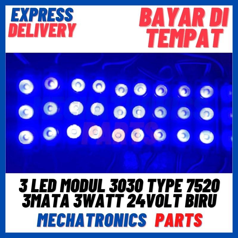 [DSP-9111] 3 LED MODUL 3030 TYPE 7520 LED 3 MATA 3 WATT 24 VOLT BIRU