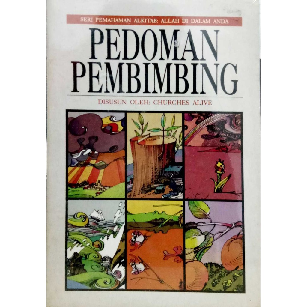 Pedoman Pembimbing (Seri Pemahaman Alkitab : Allah Di Dalam Anda)