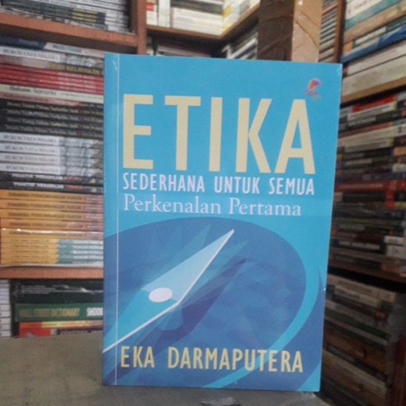 ETIKA ( sederhana untuk semua perkenalan pertama)