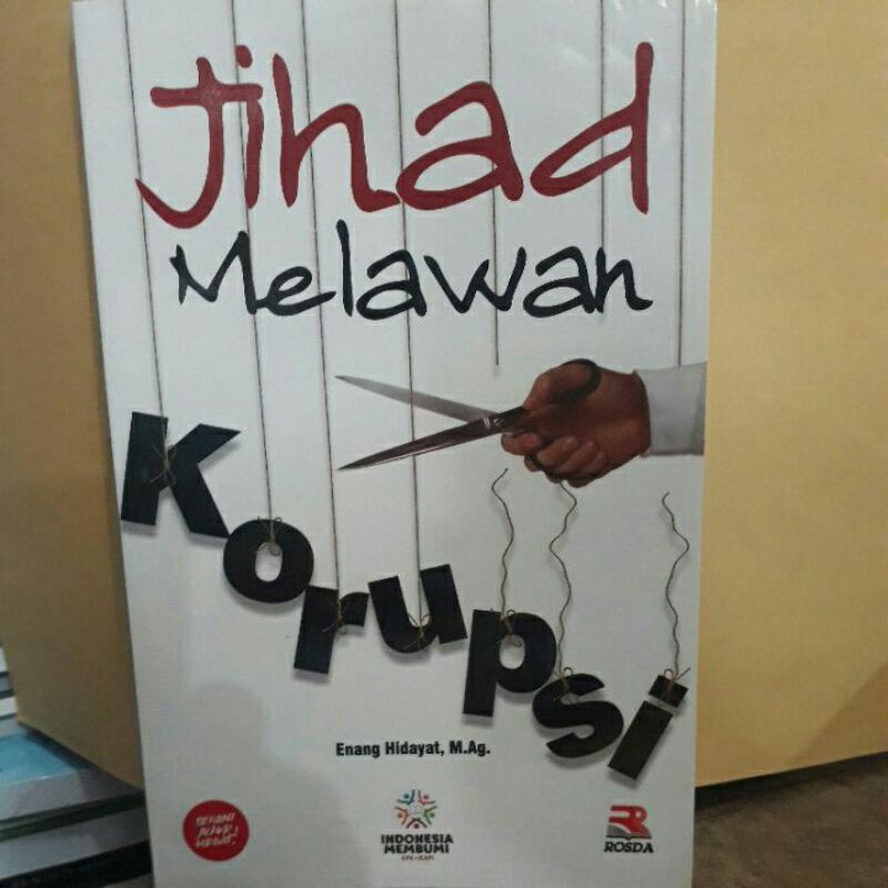 Jihad melawan korupsi.