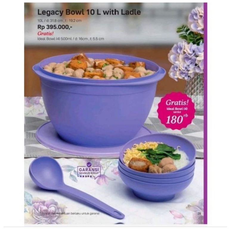 Legacy bowl 10 L with ladle + free tupperware