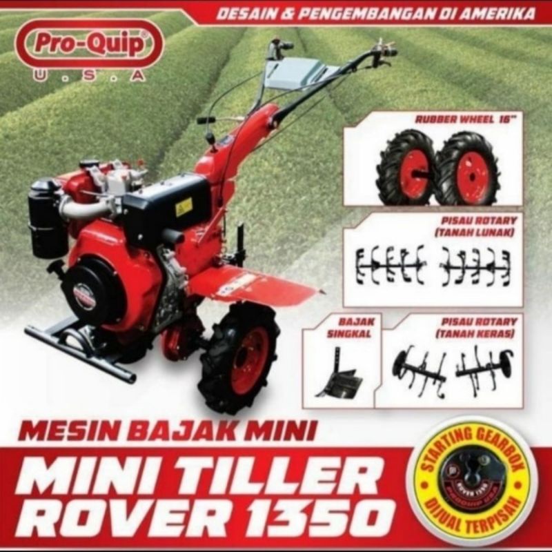 Mesin Bajak Sawah Mini Tiller Cultivator Proquip Rover 1350 Garansi Mesin Bajak Sawah Traktor Mini Tiller Rover 1350 PROQUIP