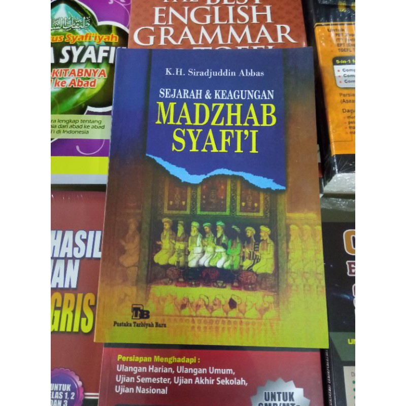 Sejarah & Keagungan Madzhab Syafii - K.H. Siradjuddin Abbas