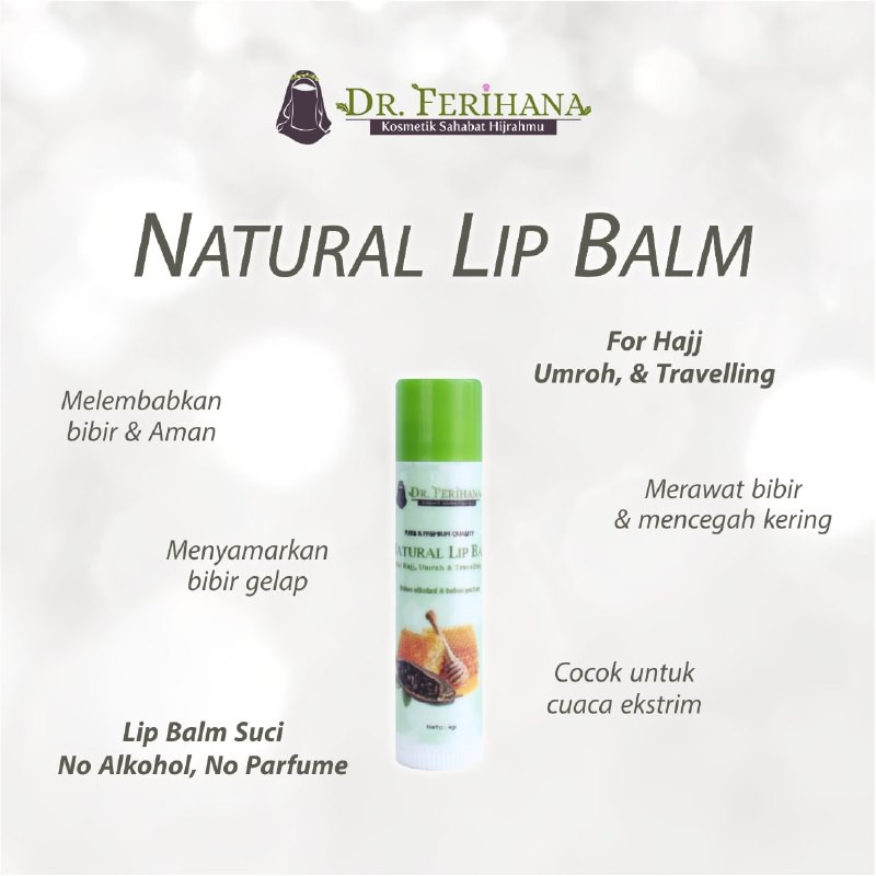 NATURAL LIP BALM FOR HAJJ, UMRAH &amp; TRAVELING DR. FERIHANA SKINCARE