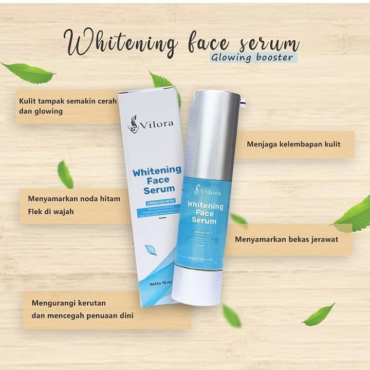 Vilora Serum Whitening untuk Wajah Kusam/Kering Tampak Glowing