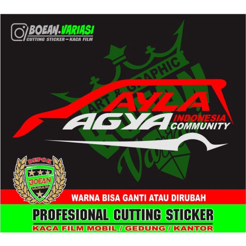 Cutting sticker agya ayla sticker AYLA AGYA INDONESIA COMMUNITY
