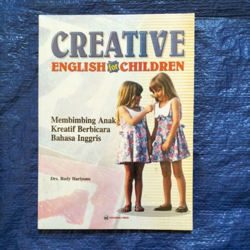 ORIGINAL BUKU BAHASA INGGRIS GRAMMAR CREATIVE ENGLISH FOR CHILDREN