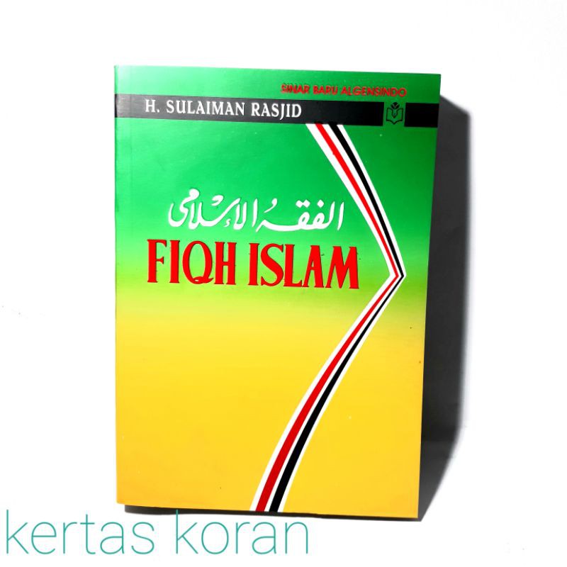 FIQIH ISLAM SULAIMAN RASJID