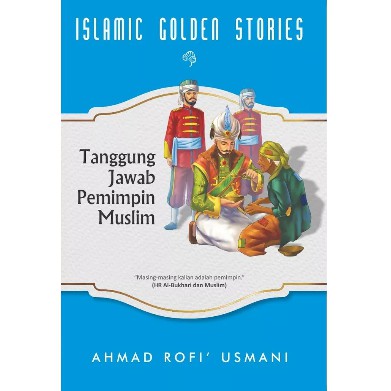 Tanggung Jawab Pemimpin Muslim