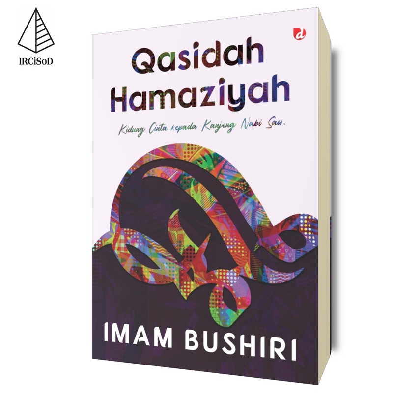 IRCiSoD - Qasidah Hamaziyah - Imam Bushiri