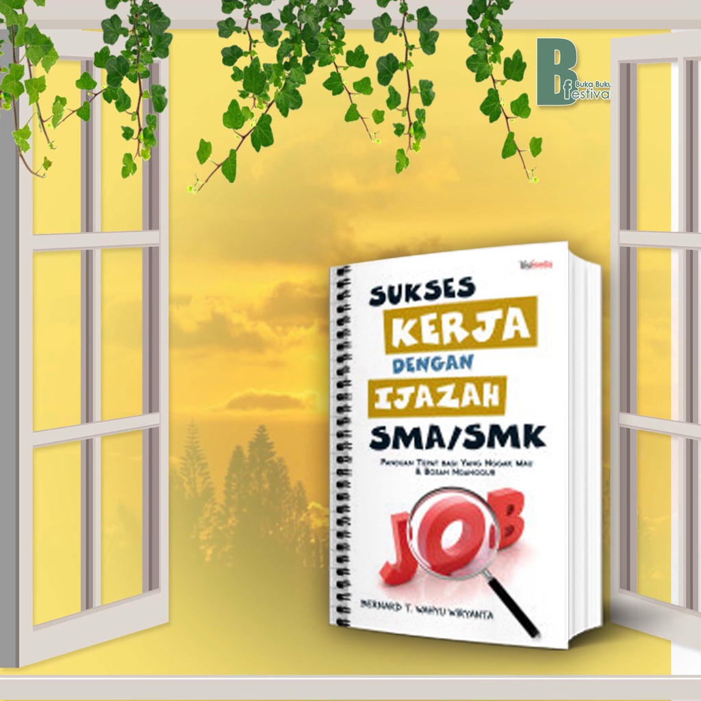 SUKSES KERJA DENGAN IJAZAH SMA/SMK