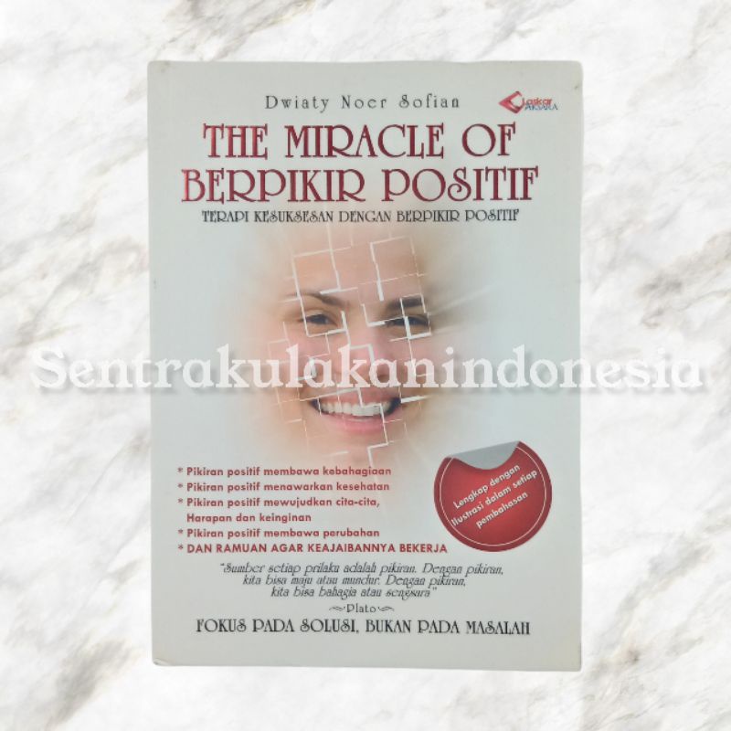Laskar Aksara | Buku The Miracle Of Berfikir Positif